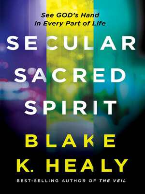 cover image of Secular, Sacred, Spirit